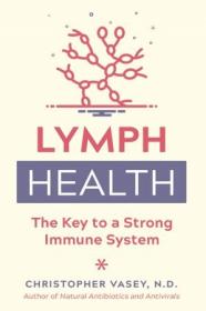 [ CourseWikia com ] Lymph Health - The Key to a Strong Immune System