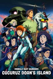 Mobile Suit Gundam Cucuruz Doans Island (2022) [720p] [BluRay] <span style=color:#39a8bb>[YTS]</span>