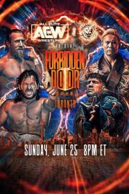 AEW NJPW Forbidden Door 2023-06-25 NJPWWorld Eng 1080P
