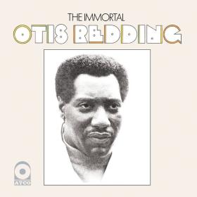 Otis Redding - The Immortal Otis Redding (1968 Soul) [Flac 24-192]