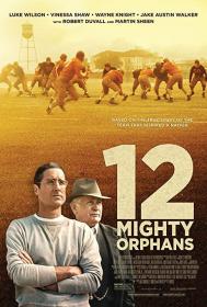 【高清影视之家首发 】孤儿橄榄球队[中文字幕] 12 Mighty Orphans 2021 1080p AMZN WEB-DL DDP5.1 H264<span style=color:#39a8bb>-MOMOWEB</span>