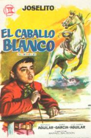 El Caballo Blanco (1962) [1080p] [WEBRip] <span style=color:#39a8bb>[YTS]</span>