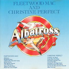 Fleetwood Mac And Christine Perfect - Albatross (1977, 1991)⭐FLAC