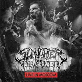 Slaughter To Prevail - Live in Moscow (2023) [16Bit-44.1kHz] FLAC [PMEDIA] ⭐️