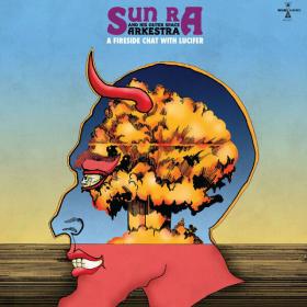 Sun Ra - A Fireside Chat With Lucifer (2023) [24Bit-44.1kHz] FLAC [PMEDIA] ⭐️