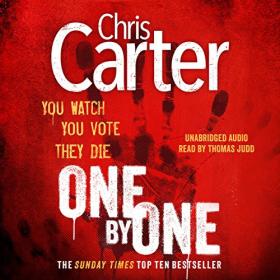 Chris Carter - 2017 - One by One꞉ Robert Hunter, Book 5 (Thriller)