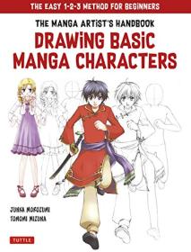 The Drawing Basic Manga Characters - The Easy 1-2-3 Method for Beginners (True PDF)