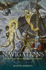 Navigations - The Portuguese Discoveries and the Renaissance