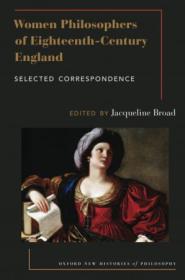 Women Philosophers of Eighteenth-Century England - Selected Correspondence