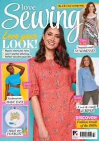 Love Sewing - Issue 123, 2023