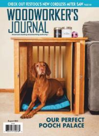 Woodworker's Journal - August 2023