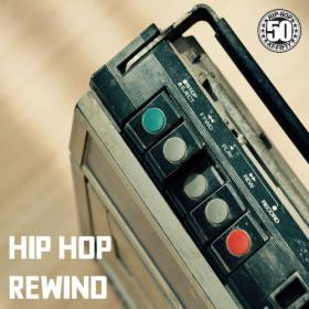 Various Artists - Hip Hop Rewind (2023) Mp3 320kbps [PMEDIA] ⭐️