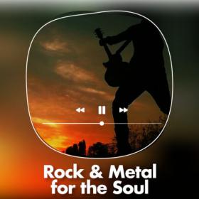 Various Artists - Rock & Metal for the soul (2023) Mp3 320kbps [PMEDIA] ⭐️