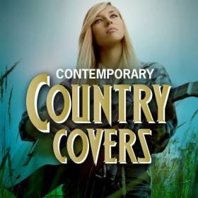 Various Artists - Contemporary Country Covers (2023) Mp3 320kbps [PMEDIA] ⭐️