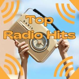 Various Artists - Top Radio Hits (2023) Mp3 320kbps [PMEDIA] ⭐️