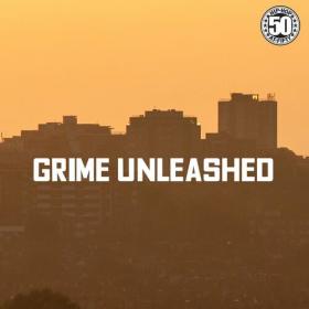 Various Artists - Grime Unleashed (2023) Mp3 320kbps [PMEDIA] ⭐️