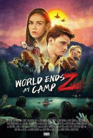 【高清影视之家首发 】僵尸营地世界末日[中文字幕] World Ends at Camp Z 2021 1080p CatchPlay WEB-DL AAC2.0 H.264<span style=color:#39a8bb>-DreamHD</span>
