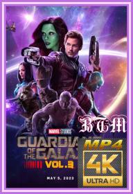 Guardians Of The Galaxy Vol 3 2023 2160p Multi Sub DDP5.1 Atmos x265 MP4<span style=color:#39a8bb>-BEN THE</span>