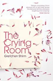 The Crying Room by Gretchen Shirm