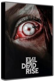 Evil Dead Rise 2023 BluRay 1080p DTS-HD MA TrueHD 7.1 Atmos x264-MgB