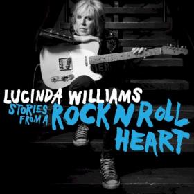 Lucinda Williams - Stories From A Rock N Roll Heart (2023) FLAC [88]