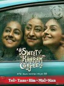 Sweet Kaaram Coffee (2023) 720p S01 EP (01-08) - HQ HDRip - [Tel + Tam + Hin + Mal + Kan]