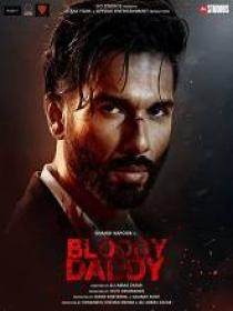 Bloody Daddy (2023) 720p Hindi HQ HDRip - x264 - (DD 5.1 - 192Kbps & AAC) - 1.2GB