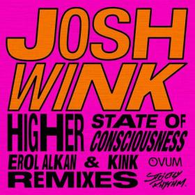 Josh Wink - Higher State Of Consciousness, Vol  3 (2023) Mp3 320kbps [PMEDIA] ⭐️