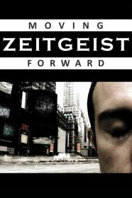 Zeitgeist Moving Forward (2011) [1080p] [WEBRip] <span style=color:#39a8bb>[YTS]</span>