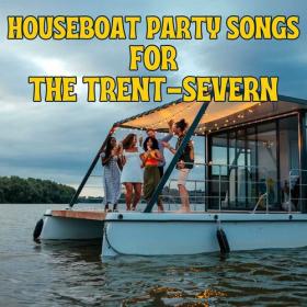Various Artists - HouseBoat Party Songs for the Trent-Severn (2023) Mp3 320kbps [PMEDIA] ⭐️