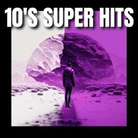 00's Super Hits (2023) Flac