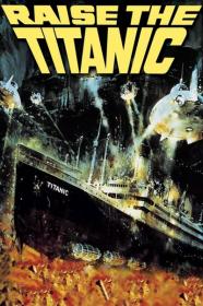 Raise the Titanic 1980 1080p AMZN WEB-DL DDP 5.1 H.264-PiRaTeS[TGx]