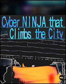 Cyber NINJA that Climbs the City <span style=color:#39a8bb>[DODI Repack]</span>
