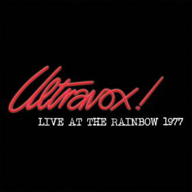 Ultravox - Live At The Rainbow - February 1977 (2021 Pop) [Flac 16-44]