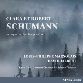 Louis-Philippe Marsolais - Clara et Robert Schumann - musique de chambre pour cor (2023) [24Bit-96kHz] FLAC [PMEDIA] ⭐️