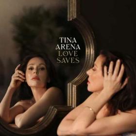 Tina Arena - Love Saves (2023) [24Bit-96kHz] FLAC