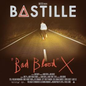 Bastille - Bad Blood X (10th Anniversary Edition) (2023) Mp3 320kbps [PMEDIA] ⭐️