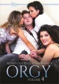 Moms Good Old Fashioned Orgy Vol 4 [Mature XXX 2022] XXX WEB-DL 540p SPLIT SCENES[XC]