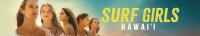 Surf Girls Hawaii S01 COMPLETE 720p AMZN WEBRip x264<span style=color:#39a8bb>-GalaxyTV[TGx]</span>