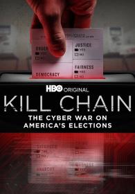 HBO Kill Chain The Cyber War on Americas Elections 1080p WEB x264 AC3