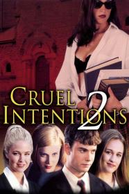 Cruel Intentions 2 (2000) [720p] [WEBRip] <span style=color:#39a8bb>[YTS]</span>