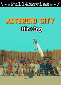 Asteroid City 2023 1080p WEB HDRip Hindi ORG Dual DD 5.1 x264 ESubs Full4Movies