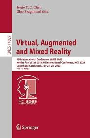 Virtual, Augmented and Mixed Reality - 15th International Conference, VAMR 2023, Held as Part of the 25th HCI