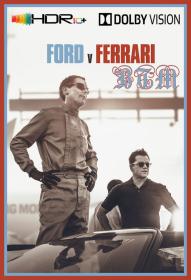 Ford v Ferrari 2019 2160p Dolby Vision And HDR10 PLUS Multi Sub DDP7 1 DV x265 MKV<span style=color:#39a8bb>-BEN THE</span>