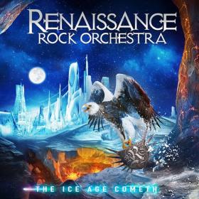 Renaissance Rock Orchestra - The Ice Age Cometh (2023 Remaster Version) (2023) [24Bit-44.1kHz] FLAC [PMEDIA] ⭐️