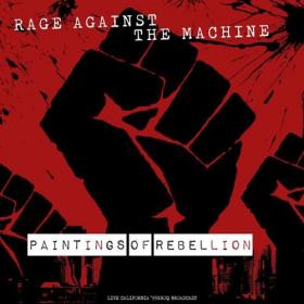Rage Against The Machine - Paintings Of Rebellion (Live '95) (2023) FLAC [PMEDIA] ⭐️