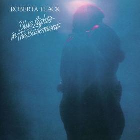 Roberta Flack - Blue Lights in the Basement (1977 Soul) [Flac 24-192]