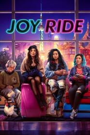 Joy Ride 2023 1080p AMZN WEBRip 1400MB DD 5.1 x264<span style=color:#39a8bb>-GalaxyRG[TGx]</span>