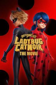 Miraculous Ladybug and Cat Noir The Movie 2023 1080p WEBRip 1400MB DD 5.1 x264<span style=color:#39a8bb>-GalaxyRG[TGx]</span>