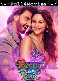 Rocky Aur Rani Kii Prem Kahaani 2023 480p Pre DVDRip Hindi DD 2 0 x264 Full4Movies